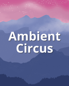 Ambient Circus - Tesseract