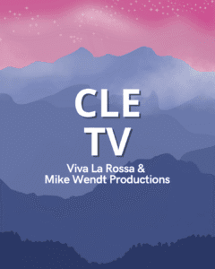 CLE TV - Viva La Rossa & Mike Wendt Productions