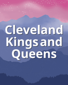 Cleveland Kings and Queens - Cryptid Cabaret