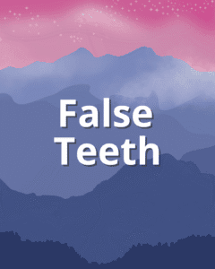 False Teeth - The Dock