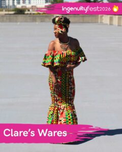 Clare's Wares - IngenuityFest Vendor 2026 - African / Black woman in an off shoulder African printed dress with head scarf and jewelry.