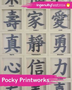 Pocky Printworks - IngenuityFest Vendor 2026 - Japanese glyphs like Family and Love in frames with numbers for each stroke.