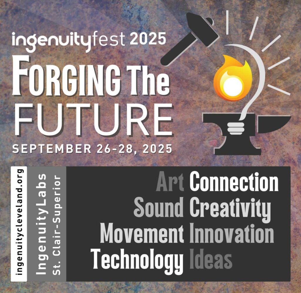 IngenuityFest 2025 - Forging the Future - September 26-28 at IngenuityLabs.
