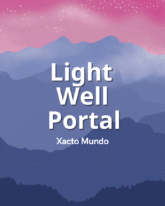 Light Well Portal - Xacto Mundo