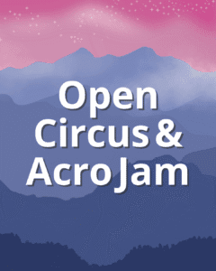 Open Circus & Acro Jam - Tesseract