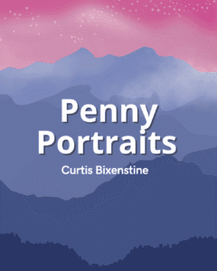 Penny Portraits - Curtis Bixenstine