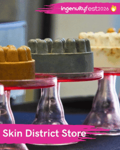 Skin District Store - IngenuityFest Vendor - large soap or lotion bricks on cake platters.
