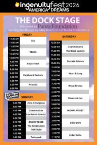 The Dock Stage Schedule